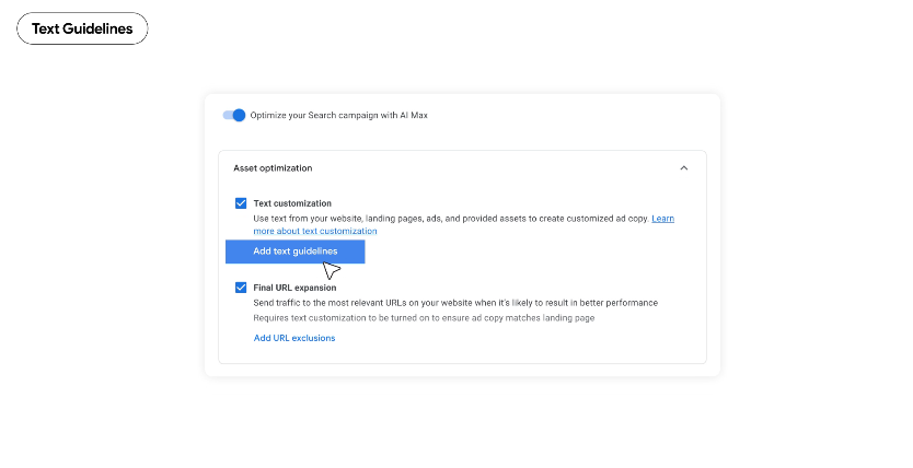 Google Ads AI Max에서 광고 문구 생성 기준을 설정하는 Text guidelines 화면